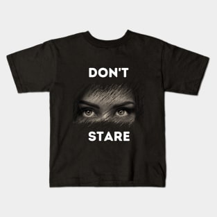 Don't Stare Kids T-Shirt